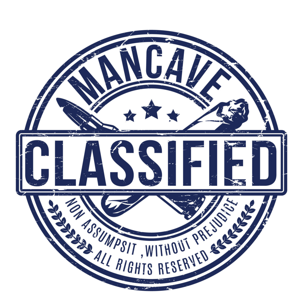 Mancave Classified- Episode #14-  No Diddy (Season 2)